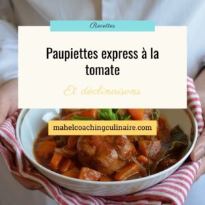 Lire la suite à propos de l’article Recette de paupiettes express à la tomate