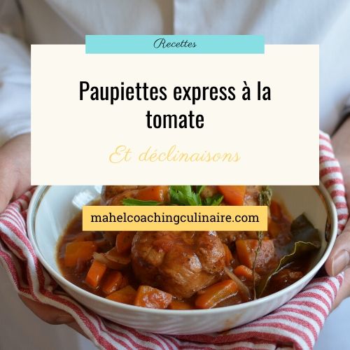 Mise en avant recette paupiettes à la tomate