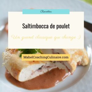 Lire la suite à propos de l’article Recette de saltimbocca de poulet