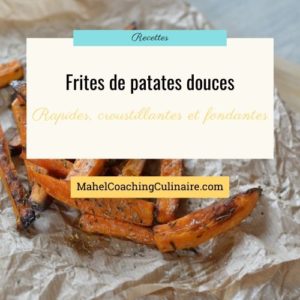 Lire la suite à propos de l’article Recette des frites de patates douces