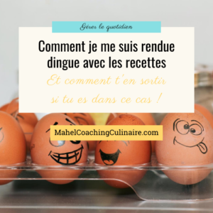 Lire la suite à propos de l’article Comment je me suis rendue dingue avec les recettes