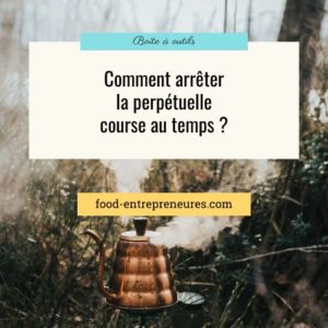 Lire la suite à propos de l’article Comment sortir du manque de temps ?